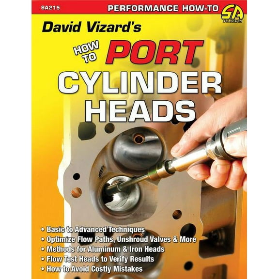 S-A Design How to Port & Flow Test Cylinder Heads, (Paperback)