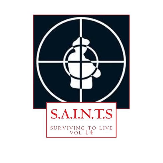 S.A.I.N.T.S: surviving to live (Volume 14)