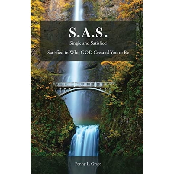 S.A.S.: Single and Satisfied (Paperback)