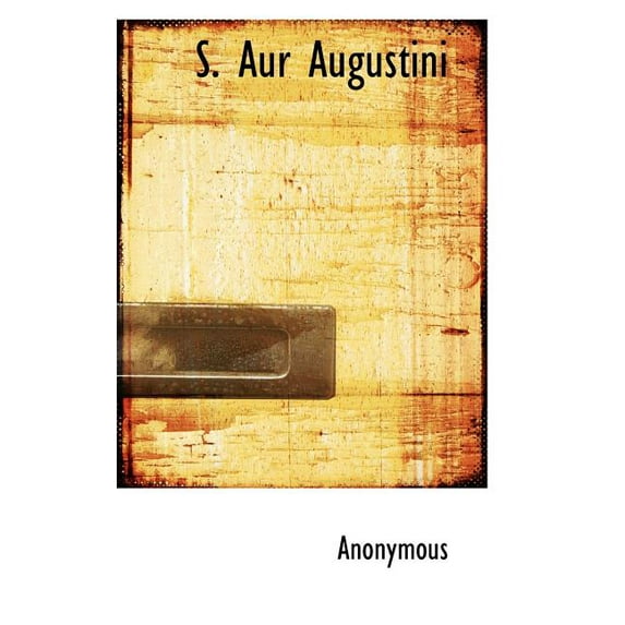 S. Aur Augustini (Paperback)
