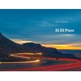 thumbnail image 1 of SÃ­ El Paso, (Hardcover), 1 of 1