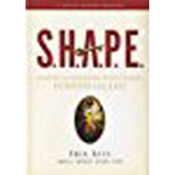 Pre-Owned S.H.A.P.E.: Finding and Fulfilling Your Unique Purpose for Life - Erik Rees