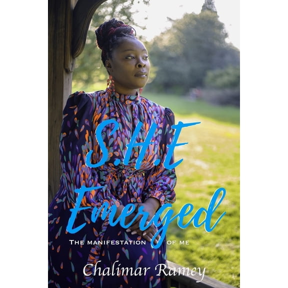 S.H.E. Emerged: The Manifestation of Me (Paperback)