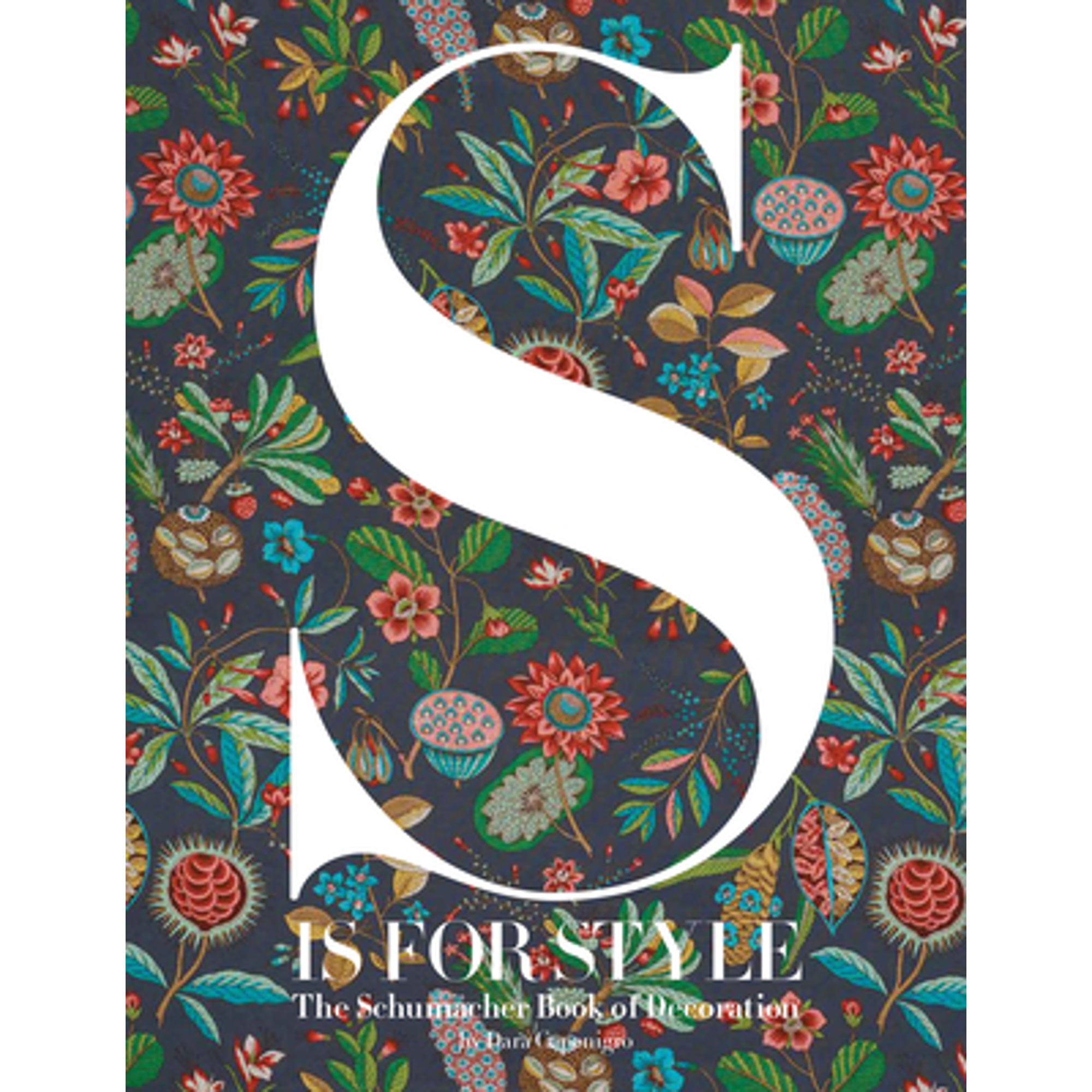Pre-Owned S Is for Style: The Schumacher Book of Decoration (Hardcover 9780847865284) by Dara Caponigro