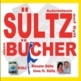 thumbnail image 1 of SÃLTZ BÃCHER - Autorenteam SÃ¼ltz auf Sylt - Buchprojekte 2014 bis 2020, (Paperback), 1 of 1