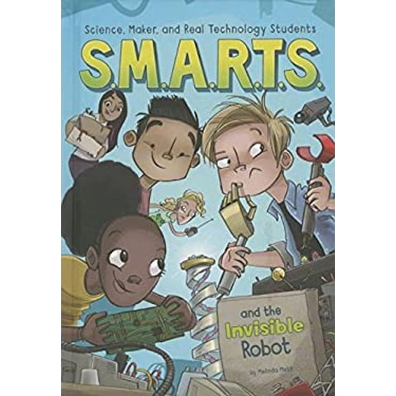 Pre-Owned S.M.A.R.T.S. and the Invisible Robot Library Binding Melinda Metz