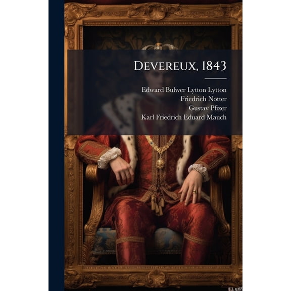 Devereux, 1843 (Paperback)