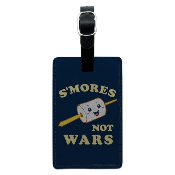 S'Mores Not Wars Funny Humor Rectangle Leather Luggage Card Suitcase Carry-On ID Tag
