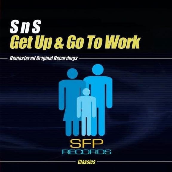 S'N's - Get Up & Go to Work - Electronica - CD
