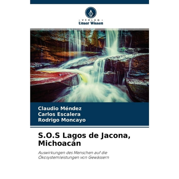 S.O.S Lagos de Jacona, Michoacán (Paperback)