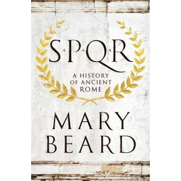 Pre-Owned S. P. Q. R. : A History of Ancient Rome (Hardcover) 9780871404237