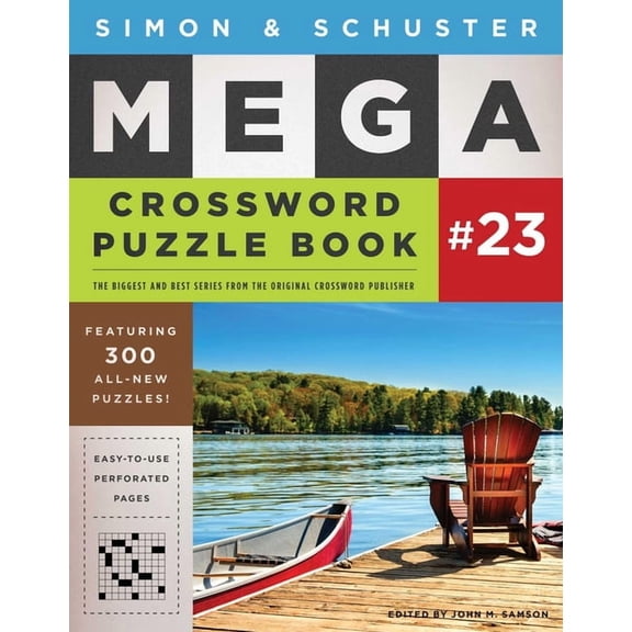 S&s Mega Crossword Puzzles Simon & Schuster Mega Crossword Puzzle Book #23, Book 23, (Paperback)