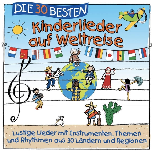 K. Glck & Die Kita-Frsche (Kns Die 30 besten Kinderlieder auf Weltreise - lustige Lied (CD)