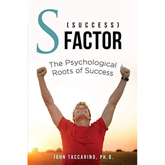 Pre-Owned S (Success) - Factor: The Psychological Roots of Success (Paperback) 1628652519 9781628652512