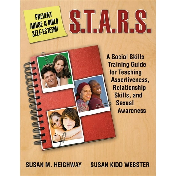 S.T.A.R.S.: Skills Training for Assertiveness, Relationship-Building, and Sexual Awareness (Paperback)