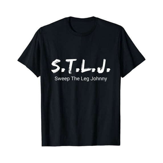 Swepy S.T.L.J, Sweep The Leg Johnny T-Shirt - Walmart.com