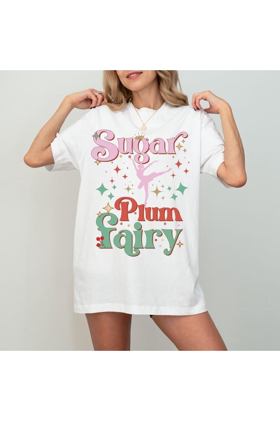S-UGAr Plum fairy graphic T-EE, nutC-racker ballerina T-shirt, t-rendy balletcore clot-hing, nutC-racker seaS-on shirt, cute nutC-racker dancer gift