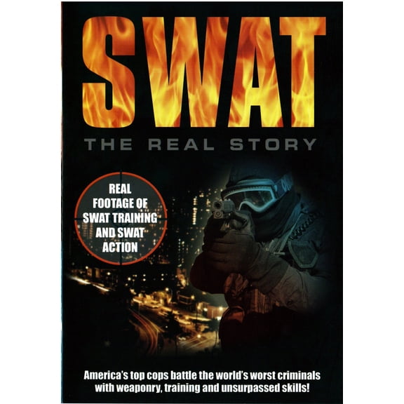 S.W.A.T.: THE REAL STORY