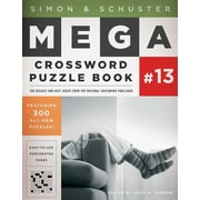 S&s Mega Crossword Puzzles Simon & Schuster Mega Crossword Puzzle Book #13, Book 13, (Paperback)