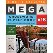 S&s Mega Crossword Puzzles Simon & Schuster Mega Crossword Puzzle Book #18, Book 18, (Paperback)
