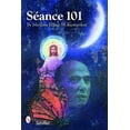 thumbnail image 1 of Séance 101: Physical Links to the Other Side (Paperback), 1 of 1