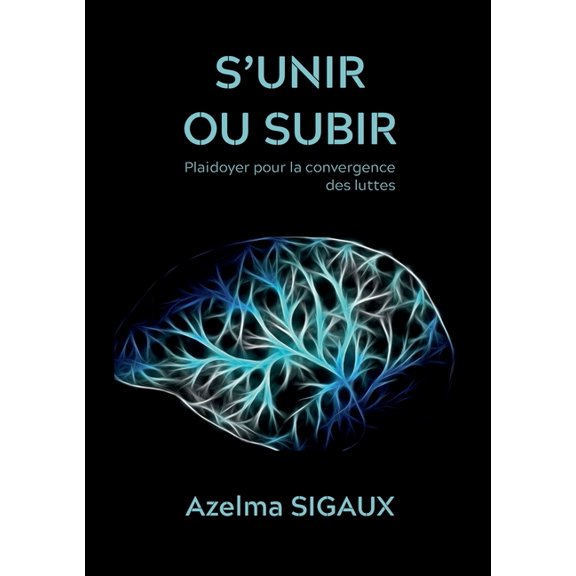 S'unir ou subir, (Paperback)