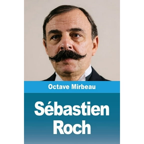 Sbastien Roch, (Paperback)