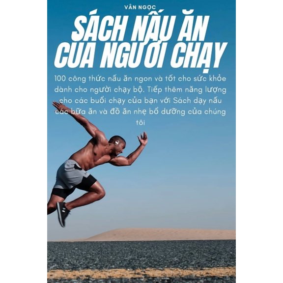 Sch Nu n Ca Ngi Chy, (Paperback)