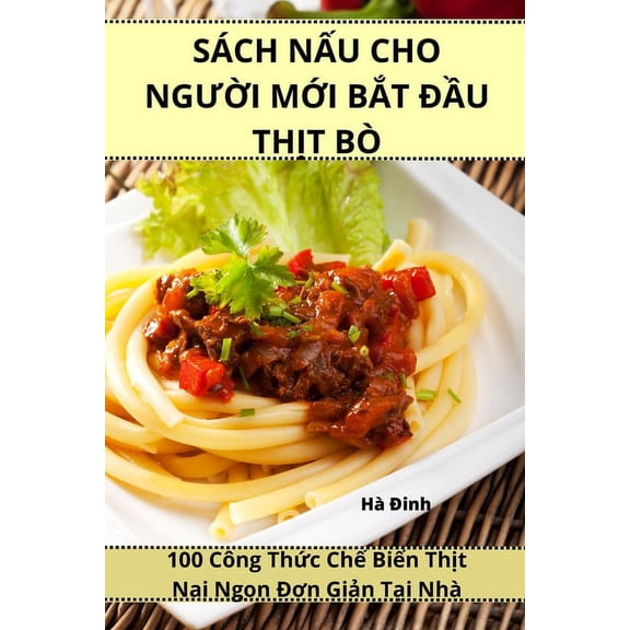 Sch Nu Cho Ngi Mi Bt u Tht B, (Paperback)