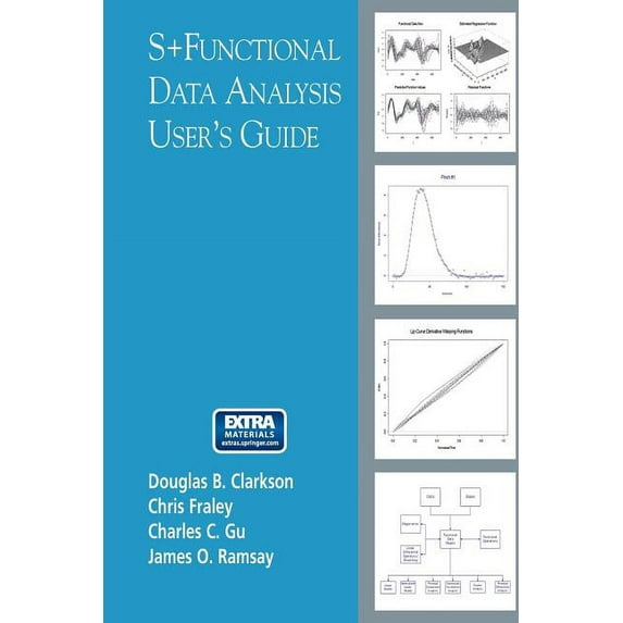 S+functional Data Analysis: User's Manual for Windows (R), (Paperback)