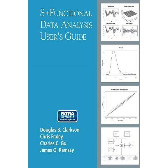 S+functional Data Analysis: User's Manual for Windows (R), (Paperback)