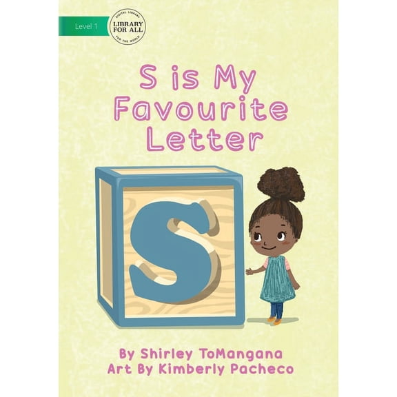S is My Favourite Letter, (Paperback)