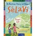 thumbnail image 1 of SÃ©lavi, That Is Life: A Haitian Story of Hope, (Paperback), 1 of 1