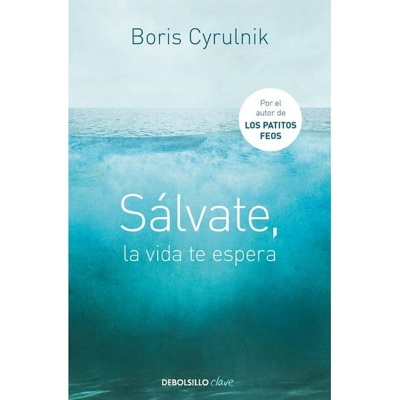 Sálvate, la vida te espera / Save Yourself, Life Awaits You (Paperback)