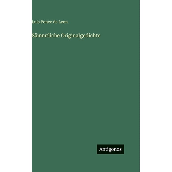 Smmtliche Originalgedichte, (Hardcover)