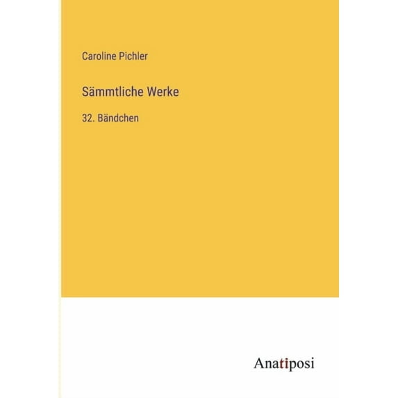 Sämmtliche Werke: 32. Bändchen, (Paperback)