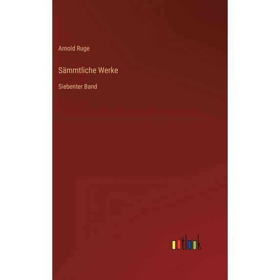 Sämmtliche Werke: Siebenter Band (Hardcover)