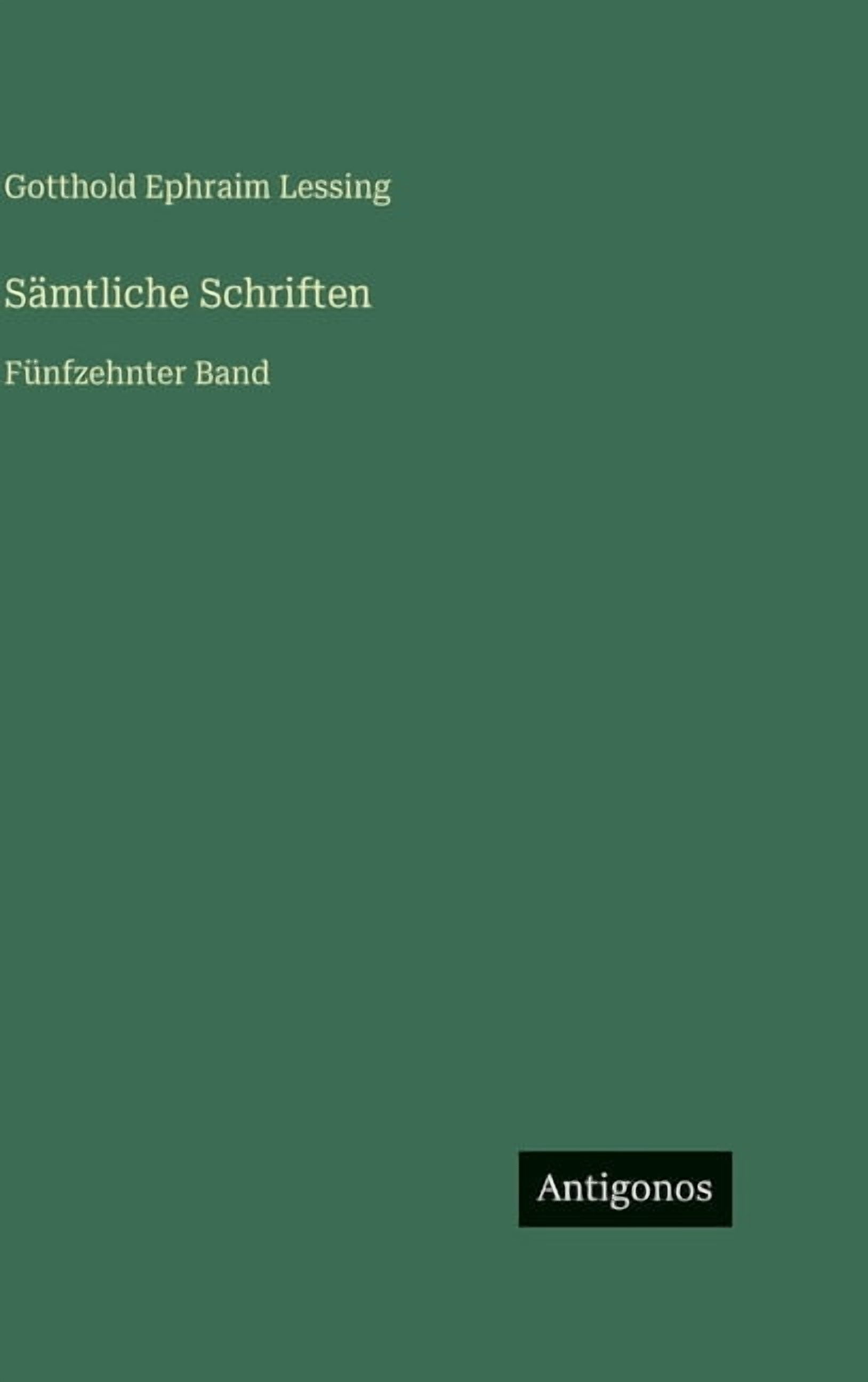 Sämtliche Schriften: Fünfzehnter Band, (Hardcover)