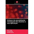 thumbnail image 1 of Síntese da precipitação nonaquosa de alumina e sua aplicação (Paperback), 1 of 1