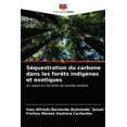 thumbnail image 1 of Séquestration du carbone dans les forêts indigènes et exotiques (Paperback), 1 of 1
