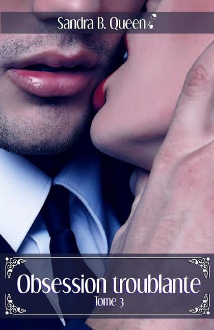 Série Troublante: Obsession troublante (Series #3) (Paperback)