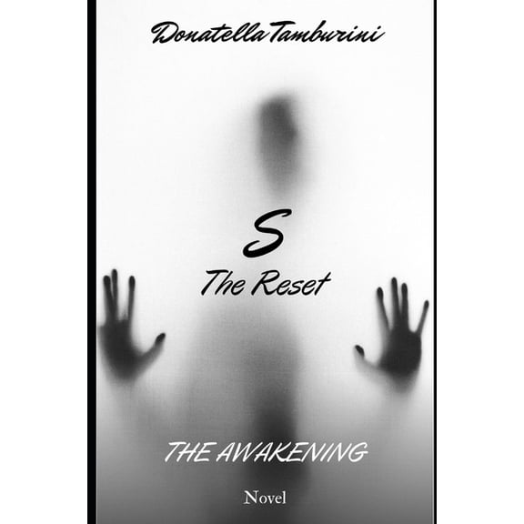 S the Reset: S the Reset - Saga -: the Awakening ( S the Reset vol.1 ) (Paperback)