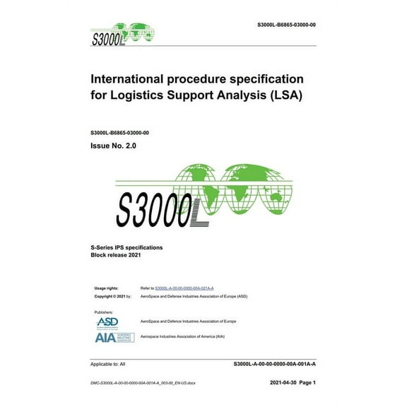 S3000L, International procedure specification for Logistics Support Analysis (LSA), Issue 2.0: S-Series 2021 Block Relea, (Hardcover)