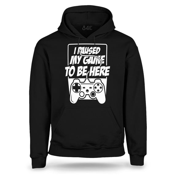 S4E Men's I Paused My Game to Be Here Hoodie Sweatshirts Medium Black