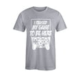 thumbnail image 1 of S4E Men's I Paused My Game to Be Here T-Shirt Large Sports Grey, 1 of 4