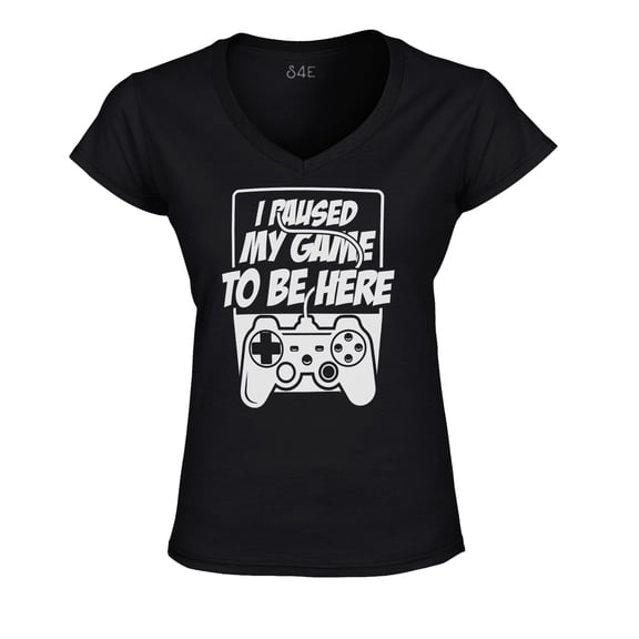 S4E Women's I Paused My Game to Be Here Slim Fit V-Neck T-Shirt Large Black