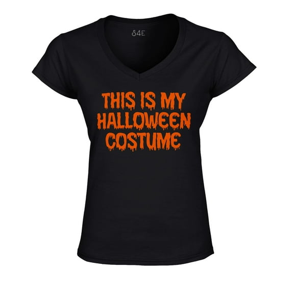 S4E Women's This Is My Halloween Costume Easy Simple Last Minute Funny Costume Slim Fit V-Neck T-Shirt X-Large Black