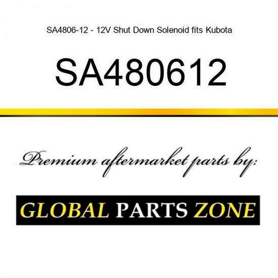 SA4806-12 - 12V Shut Down Solenoid fits Kubota/Volvo 240-22243