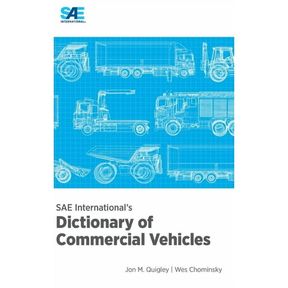 SAE International's Dictionary of Commercial Vehicles, (Hardcover)