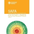 thumbnail image 1 of SAFA : Sustainability Assessment Of Food And Agriculture Systems Guidelines Version 3.0 (Paperback), 1 of 1